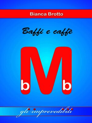 cover image of Baffi e caffè